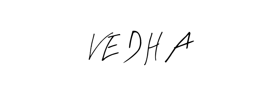 Here are the top 10 professional signature styles for the name V E D H A. These are the best autograph styles you can use for your name. V E D H A signature style 8 images and pictures png