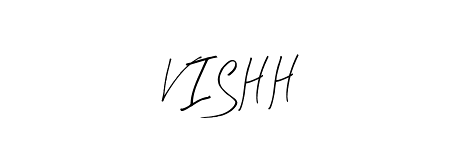 How to make V I S H H name signature. Use Arty Signature style for creating short signs online. This is the latest handwritten sign. V I S H H signature style 8 images and pictures png