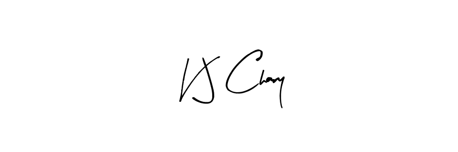 You should practise on your own different ways (Arty Signature) to write your name (V J Chary) in signature. don't let someone else do it for you. V J Chary signature style 8 images and pictures png