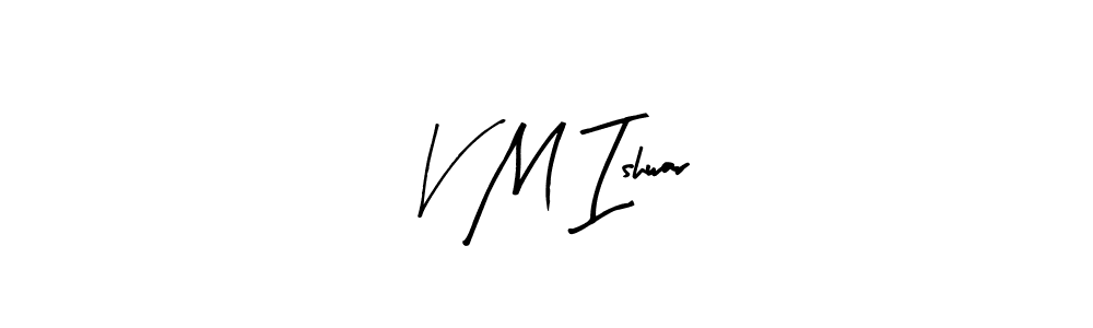 Here are the top 10 professional signature styles for the name V M Ishwar. These are the best autograph styles you can use for your name. V M Ishwar signature style 8 images and pictures png