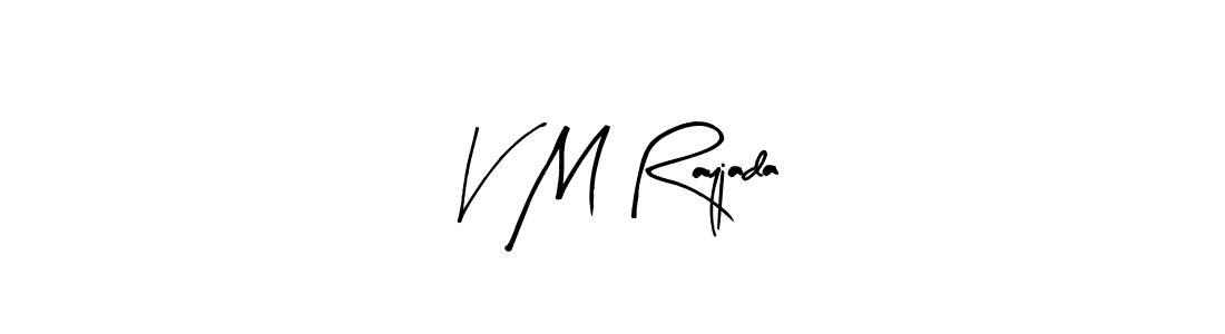 Similarly Arty Signature is the best handwritten signature design. Signature creator online .You can use it as an online autograph creator for name V M Rayjada. V M Rayjada signature style 8 images and pictures png