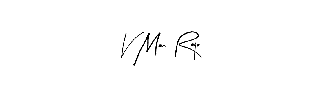 Arty Signature is a professional signature style that is perfect for those who want to add a touch of class to their signature. It is also a great choice for those who want to make their signature more unique. Get V Mani Raju name to fancy signature for free. V Mani Raju signature style 8 images and pictures png