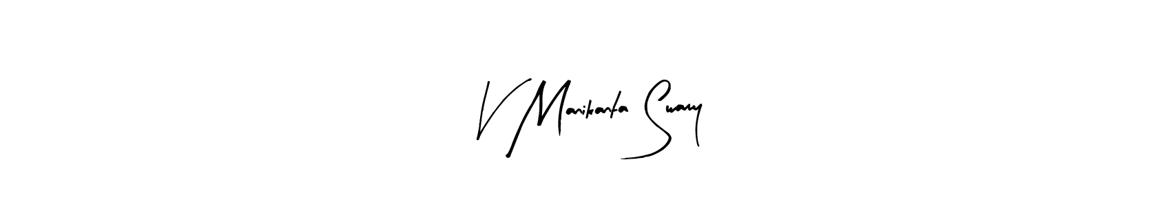 Create a beautiful signature design for name V Manikanta Swamy. With this signature (Arty Signature) fonts, you can make a handwritten signature for free. V Manikanta Swamy signature style 8 images and pictures png