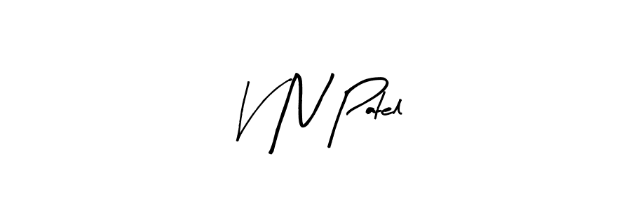 Create a beautiful signature design for name V N Patel. With this signature (Arty Signature) fonts, you can make a handwritten signature for free. V N Patel signature style 8 images and pictures png