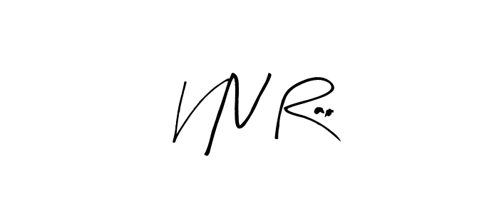 Similarly Arty Signature is the best handwritten signature design. Signature creator online .You can use it as an online autograph creator for name V N Rao. V N Rao signature style 8 images and pictures png