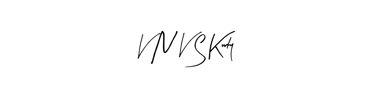 Create a beautiful signature design for name V N V S Kurty. With this signature (Arty Signature) fonts, you can make a handwritten signature for free. V N V S Kurty signature style 8 images and pictures png