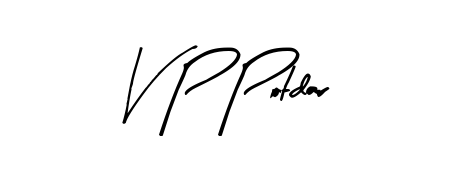 Create a beautiful signature design for name V P Potdar. With this signature (Arty Signature) fonts, you can make a handwritten signature for free. V P Potdar signature style 8 images and pictures png