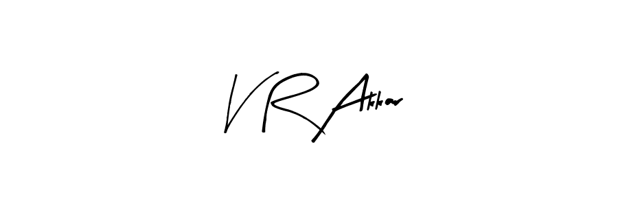 Make a beautiful signature design for name V R Akkar. Use this online signature maker to create a handwritten signature for free. V R Akkar signature style 8 images and pictures png