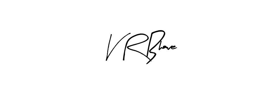 Make a short V R Bhave signature style. Manage your documents anywhere anytime using Arty Signature. Create and add eSignatures, submit forms, share and send files easily. V R Bhave signature style 8 images and pictures png