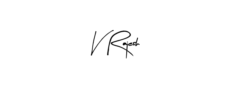 It looks lik you need a new signature style for name V Rajesh. Design unique handwritten (Arty Signature) signature with our free signature maker in just a few clicks. V Rajesh signature style 8 images and pictures png