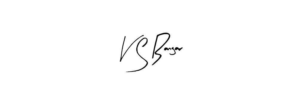 How to make V S Bangar name signature. Use Arty Signature style for creating short signs online. This is the latest handwritten sign. V S Bangar signature style 8 images and pictures png