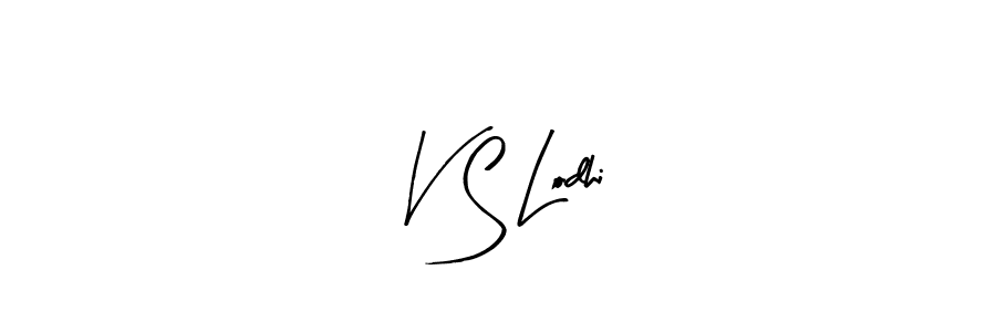 Arty Signature is a professional signature style that is perfect for those who want to add a touch of class to their signature. It is also a great choice for those who want to make their signature more unique. Get V S Lodhi name to fancy signature for free. V S Lodhi signature style 8 images and pictures png