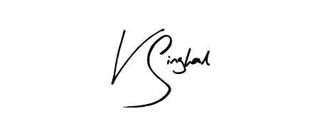 Upgrade your professional image with V Singhal signature created with Arty Signature font. Fast, free, and watermark-free download. V Singhal signature style 8 images and pictures png