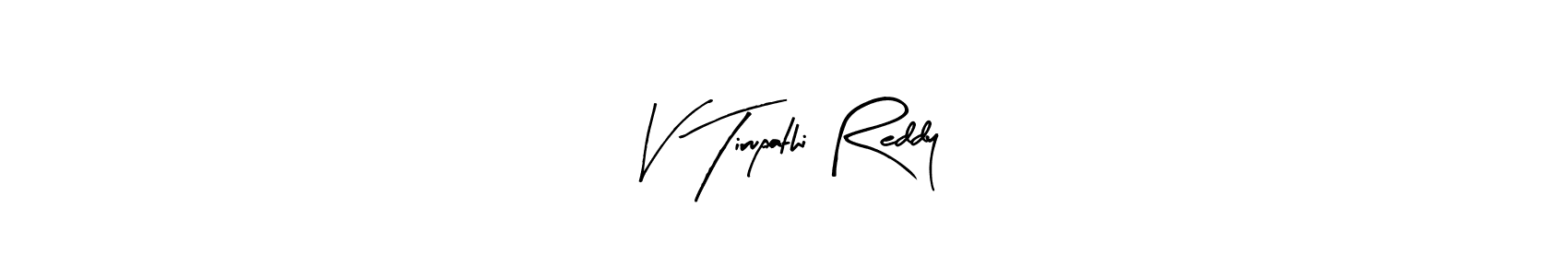 Here are the top 10 professional signature styles for the name V Tirupathi Reddy. These are the best autograph styles you can use for your name. V Tirupathi Reddy signature style 8 images and pictures png