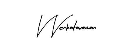 Looking for an artistic signature for V Venkataraman? The Arty Signature calligraphy style gives a sophisticated flow suitable for business cards and emails. V Venkataraman signature style 8 images and pictures png