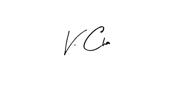 Similarly Arty Signature is the best handwritten signature design. Signature creator online .You can use it as an online autograph creator for name V. Cha. V. Cha signature style 8 images and pictures png