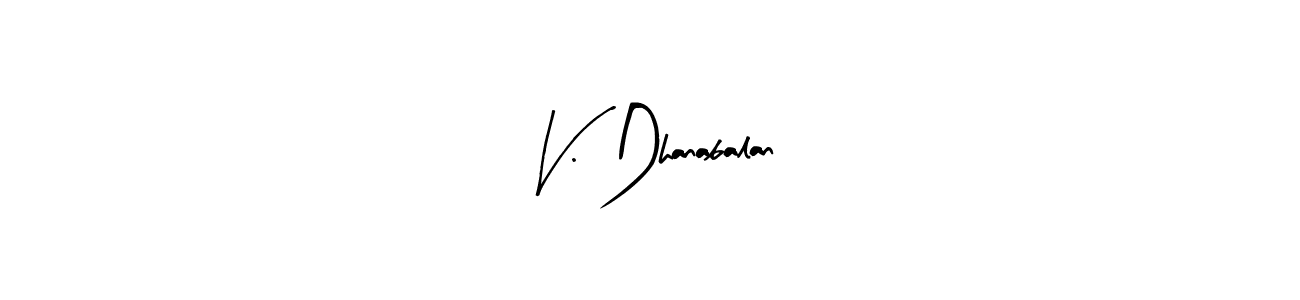 This is the best signature style for the V. Dhanabalan name. Also you like these signature font (Arty Signature). Mix name signature. V. Dhanabalan signature style 8 images and pictures png