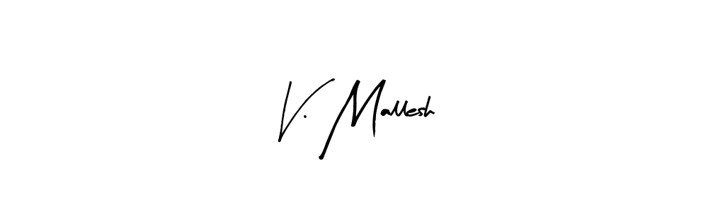 if you are searching for the best signature style for your name V. Mallesh. so please give up your signature search. here we have designed multiple signature styles  using Arty Signature. V. Mallesh signature style 8 images and pictures png