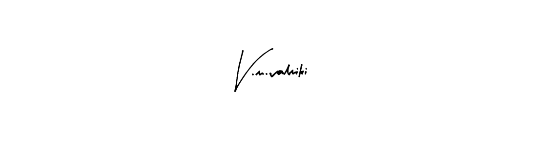 Create a beautiful signature design for name V.m.valmiki. With this signature (Arty Signature) fonts, you can make a handwritten signature for free. V.m.valmiki signature style 8 images and pictures png