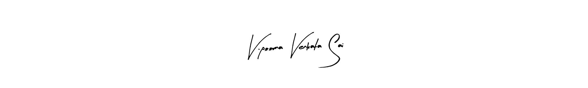 Arty Signature is a professional signature style that is perfect for those who want to add a touch of class to their signature. It is also a great choice for those who want to make their signature more unique. Get V.poorna Venkata Sai name to fancy signature for free. V.poorna Venkata Sai signature style 8 images and pictures png