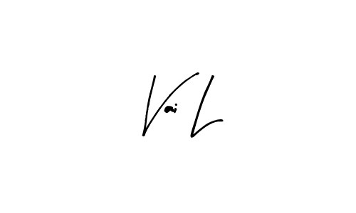 Also we have Vai L name is the best signature style. Create professional handwritten signature collection using Arty Signature autograph style. Vai L signature style 8 images and pictures png