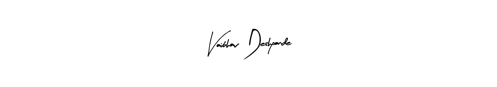 This is the best signature style for the Vaibhav Deshpande name. Also you like these signature font (Arty Signature). Mix name signature. Vaibhav Deshpande signature style 8 images and pictures png