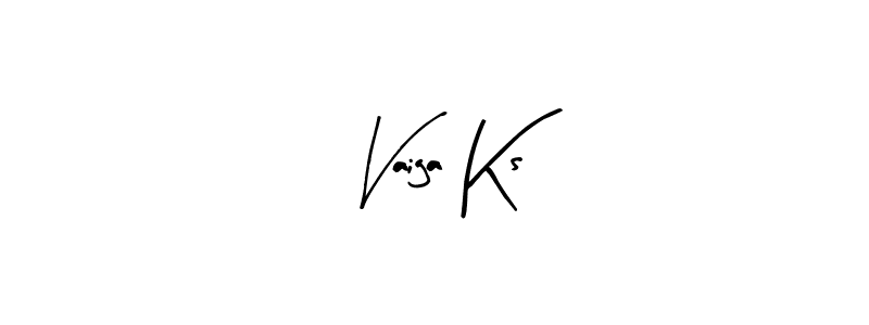 You should practise on your own different ways (Arty Signature) to write your name (Vaiga Ks) in signature. don't let someone else do it for you. Vaiga Ks signature style 8 images and pictures png