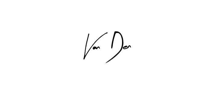 Design your own signature with our free online signature maker. With this signature software, you can create a handwritten (Arty Signature) signature for name Van Den. Van Den signature style 8 images and pictures png