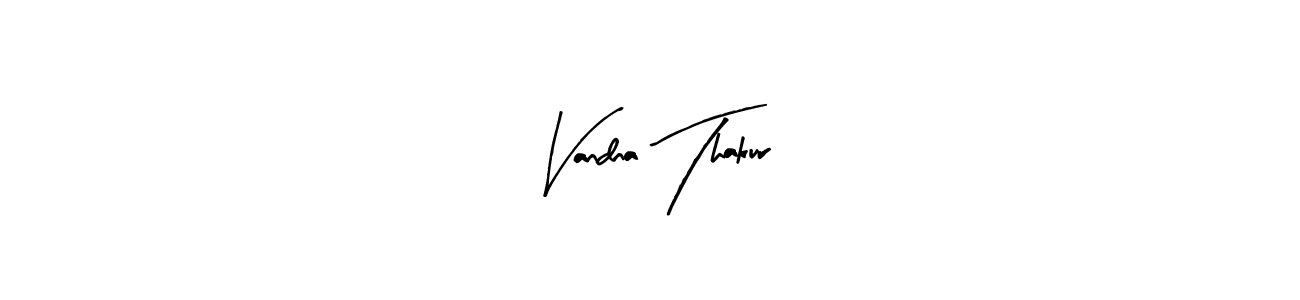Once you've used our free online signature maker to create your best signature Arty Signature style, it's time to enjoy all of the benefits that Vandna Thakur name signing documents. Vandna Thakur signature style 8 images and pictures png