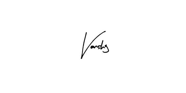 You should practise on your own different ways (Arty Signature) to write your name (Vanshg) in signature. don't let someone else do it for you. Vanshg signature style 8 images and pictures png