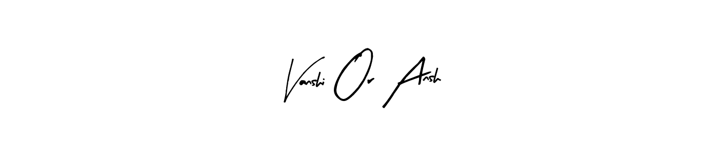 How to Draw Vanshi Or Ansh signature style? Arty Signature is a latest design signature styles for name Vanshi Or Ansh. Vanshi Or Ansh signature style 8 images and pictures png