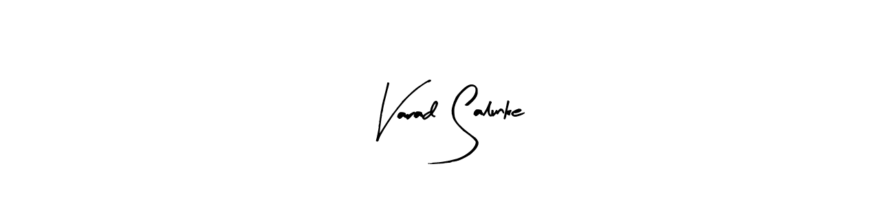 The best way (Arty Signature) to make a short signature is to pick only two or three words in your name. The name Varad Salunke include a total of six letters. For converting this name. Varad Salunke signature style 8 images and pictures png