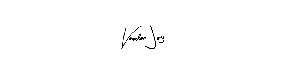 Design your own signature with our free online signature maker. With this signature software, you can create a handwritten (Arty Signature) signature for name Vardan Jogi. Vardan Jogi signature style 8 images and pictures png