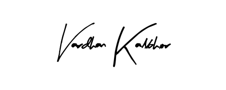 The Arty Signature lettering style adds unique flourish to name Vardhan Kalbhor. Stand out with a custom digital autograph made in seconds. Vardhan Kalbhor signature style 8 images and pictures png