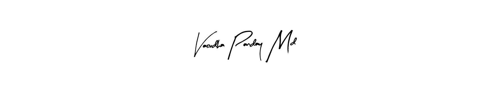 You should practise on your own different ways (Arty Signature) to write your name (Vasudha Panday Md) in signature. don't let someone else do it for you. Vasudha Panday Md signature style 8 images and pictures png