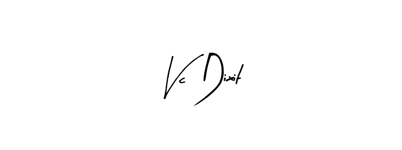 Create a beautiful signature design for name Vc Dixit. With this signature (Arty Signature) fonts, you can make a handwritten signature for free. Vc Dixit signature style 8 images and pictures png