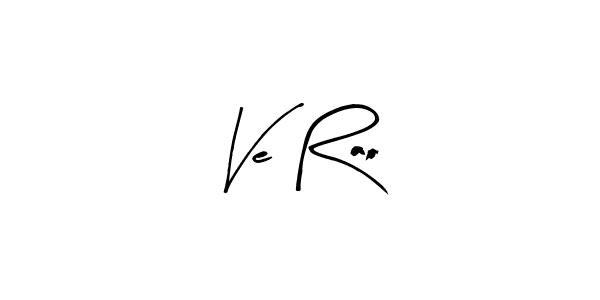 Similarly Arty Signature is the best handwritten signature design. Signature creator online .You can use it as an online autograph creator for name Ve Rao. Ve Rao signature style 8 images and pictures png