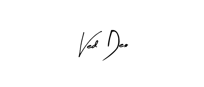 Similarly Arty Signature is the best handwritten signature design. Signature creator online .You can use it as an online autograph creator for name Ved Deo. Ved Deo signature style 8 images and pictures png