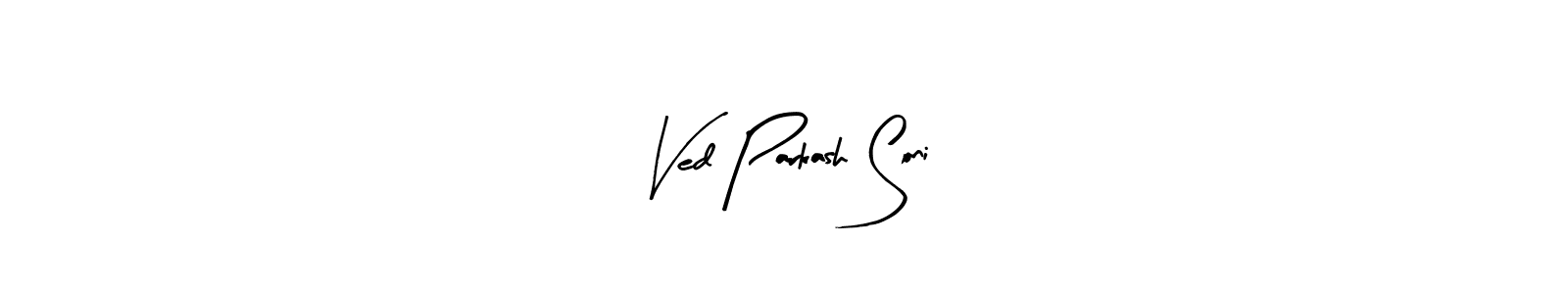 Create a beautiful signature design for name Ved Parkash Soni. With this signature (Arty Signature) fonts, you can make a handwritten signature for free. Ved Parkash Soni signature style 8 images and pictures png