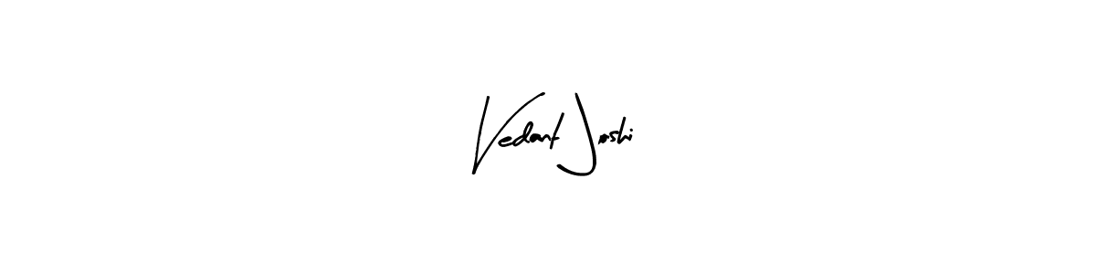 Make a short Vedant Joshi signature style. Manage your documents anywhere anytime using Arty Signature. Create and add eSignatures, submit forms, share and send files easily. Vedant Joshi signature style 8 images and pictures png