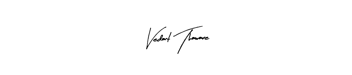 How to make Vedant Thaware signature? Arty Signature is a professional autograph style. Create handwritten signature for Vedant Thaware name. Vedant Thaware signature style 8 images and pictures png