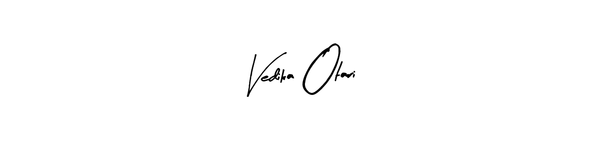 This is the best signature style for the Vedika Otari name. Also you like these signature font (Arty Signature). Mix name signature. Vedika Otari signature style 8 images and pictures png