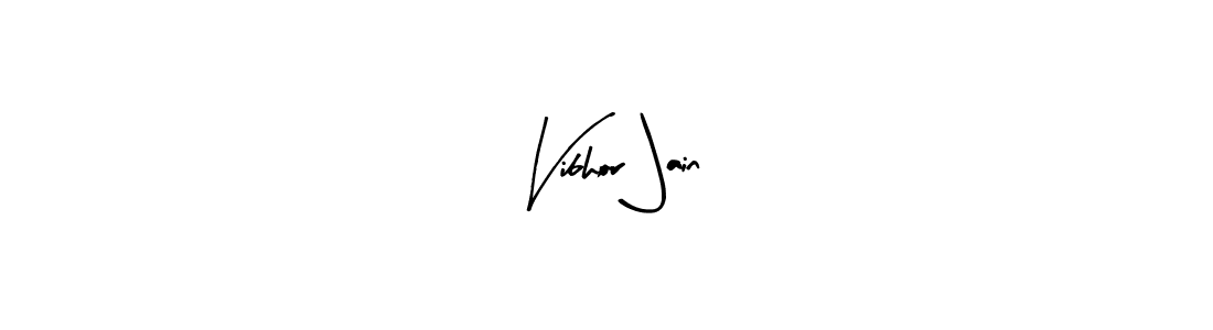 Make a short Vibhor Jain signature style. Manage your documents anywhere anytime using Arty Signature. Create and add eSignatures, submit forms, share and send files easily. Vibhor Jain signature style 8 images and pictures png