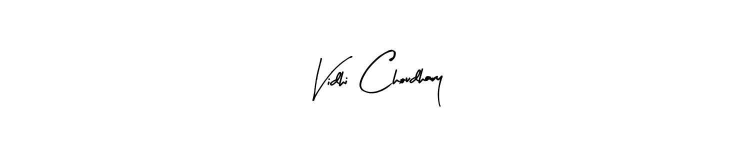 This is the best signature style for the Vidhi Choudhary name. Also you like these signature font (Arty Signature). Mix name signature. Vidhi Choudhary signature style 8 images and pictures png