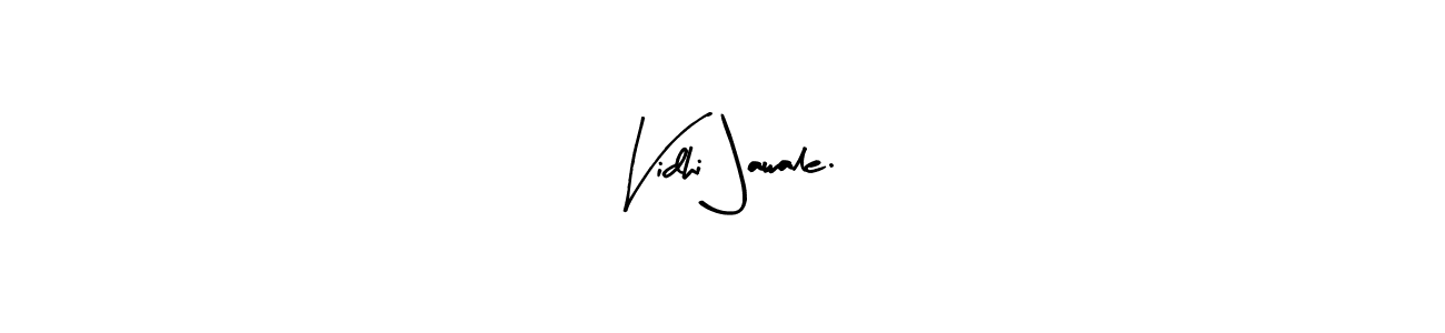 Similarly Arty Signature is the best handwritten signature design. Signature creator online .You can use it as an online autograph creator for name Vidhi Jawale.. Vidhi Jawale. signature style 8 images and pictures png