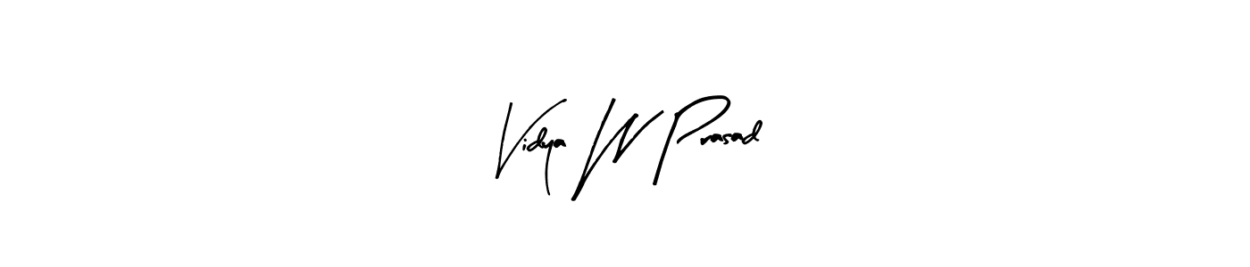 Also we have Vidya W Prasad name is the best signature style. Create professional handwritten signature collection using Arty Signature autograph style. Vidya W Prasad signature style 8 images and pictures png