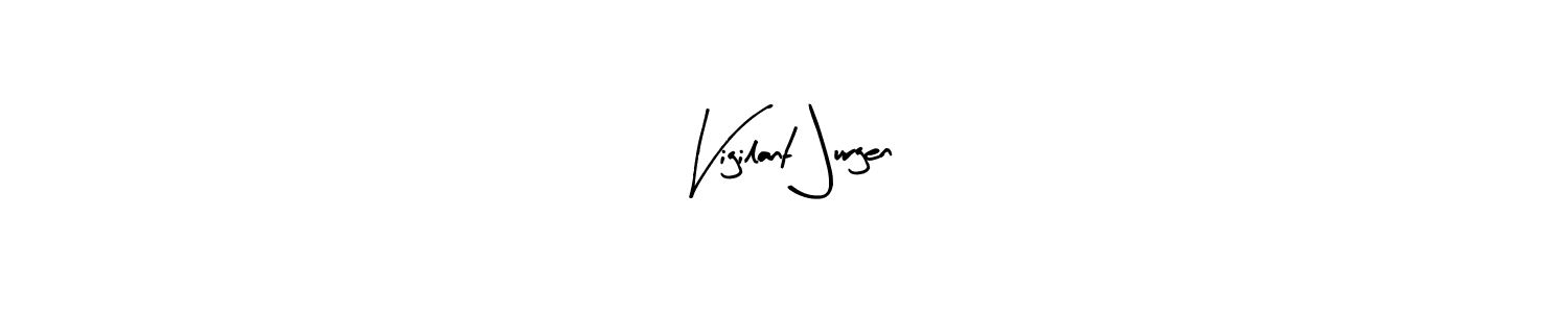 Design your own signature with our free online signature maker. With this signature software, you can create a handwritten (Arty Signature) signature for name Vigilant Jurgen. Vigilant Jurgen signature style 8 images and pictures png