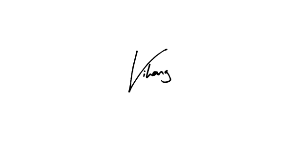 Design your own signature with our free online signature maker. With this signature software, you can create a handwritten (Arty Signature) signature for name Vihang. Vihang signature style 8 images and pictures png