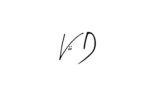 You should practise on your own different ways (Arty Signature) to write your name (Vii D) in signature. don't let someone else do it for you. Vii D signature style 8 images and pictures png