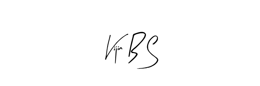 How to make Vijin B S signature? Arty Signature is a professional autograph style. Create handwritten signature for Vijin B S name. Vijin B S signature style 8 images and pictures png